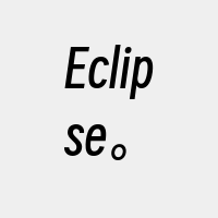 Eclipse。