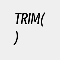 TRIM()