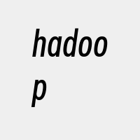 hadoop