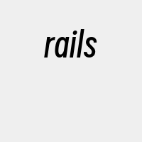 rails